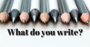 What do you write?